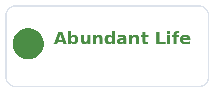 Abundant Life